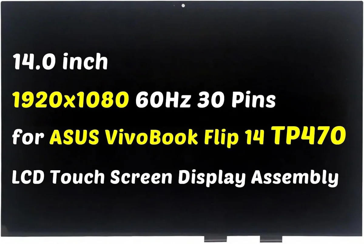 NUOLAISUN NUOLAISUN 14.0 inch 1920x1080 60Hz 30-pin touch laptop screen for ASUS VivoBook Flip 14 TP470EZ TP470EA-AS34T — product photo