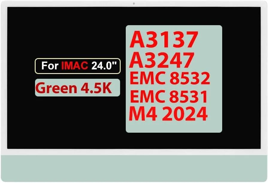 NUOLAISUN NUOLAISUN 24.0" 23.5" iMac A3137 A3247 M4 2024 EMC 8531 8532 LM235UH1-SDE1 Green .6cm laptop screen — product photo