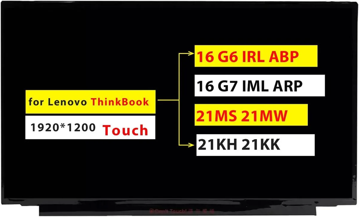 NUOLAISUN NUOLAISUN Touch Screen Replacement for Lenovo ThinkBook 16 G6 IRL ABP / 16 G7 IML ARP WUXGA 1920x1200 40 Pin — product photo