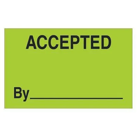 Fluorescent green "Accepted By" labels on a roll