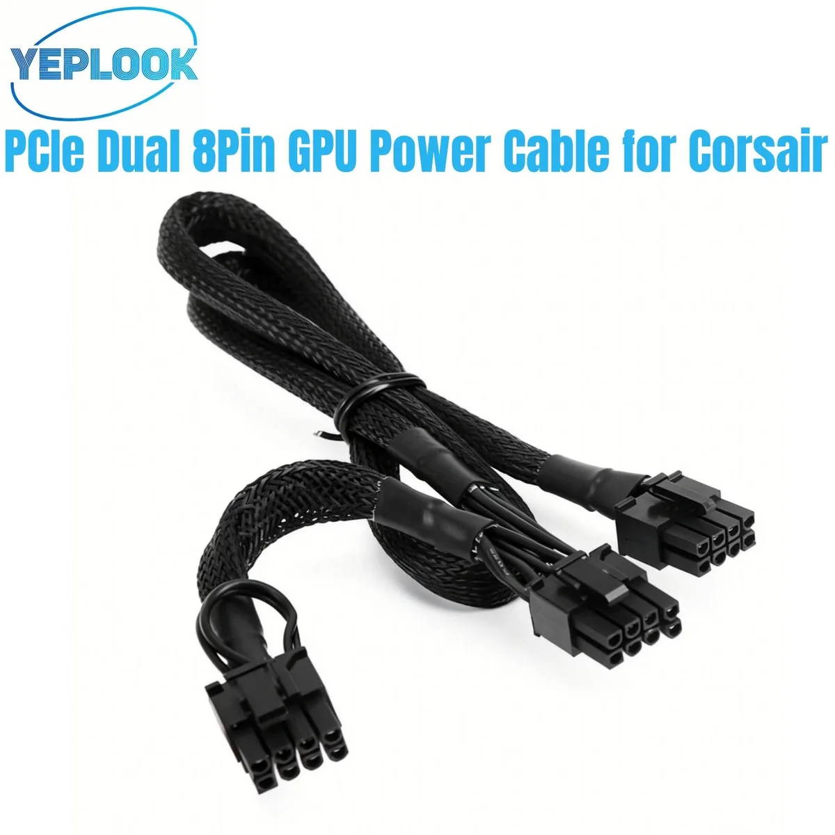 YEPLOOK YEPLOOK PCIe Dual 8-Pin 6+2Pin Sleeved 60+20CM GPU Power Cable for Corsair AX-i Series — product photo