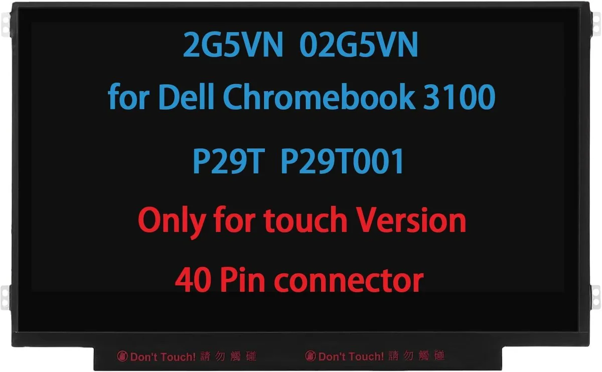 NUOLAISUN NUOLAISUN 11.6" Touch Screen Replacement for Dell Chromebook 3100 40 Pin — product photo