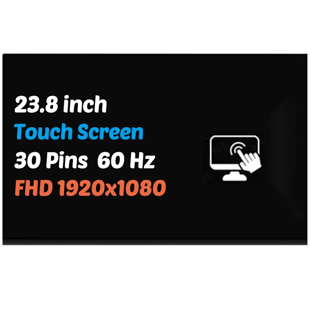 NUOLAISUN NUOLAISUN MV238FHM-K11 Touch Screen 23.8" FHD 30 Pin — product photo