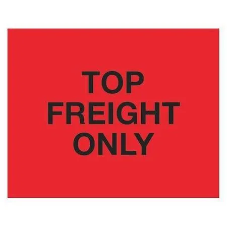Fluorescent red rectangular label reading Top Load Freight Only
