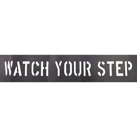 Flat rectangular PVC stencil with Watch Your Step message in 3 inch characters
