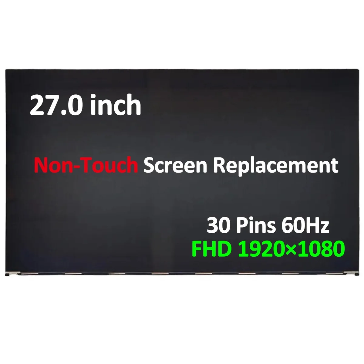 NUOLAISUN NUOLAISUN 27.0" MV270FHM-N42 LCD Non-Touch FHD 1920×1080 30 Pins 60Hz laptop screen — product photo