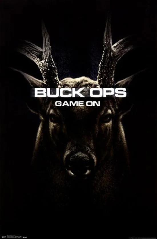 Poster print Buck Ops Game On 22 by 34 inches