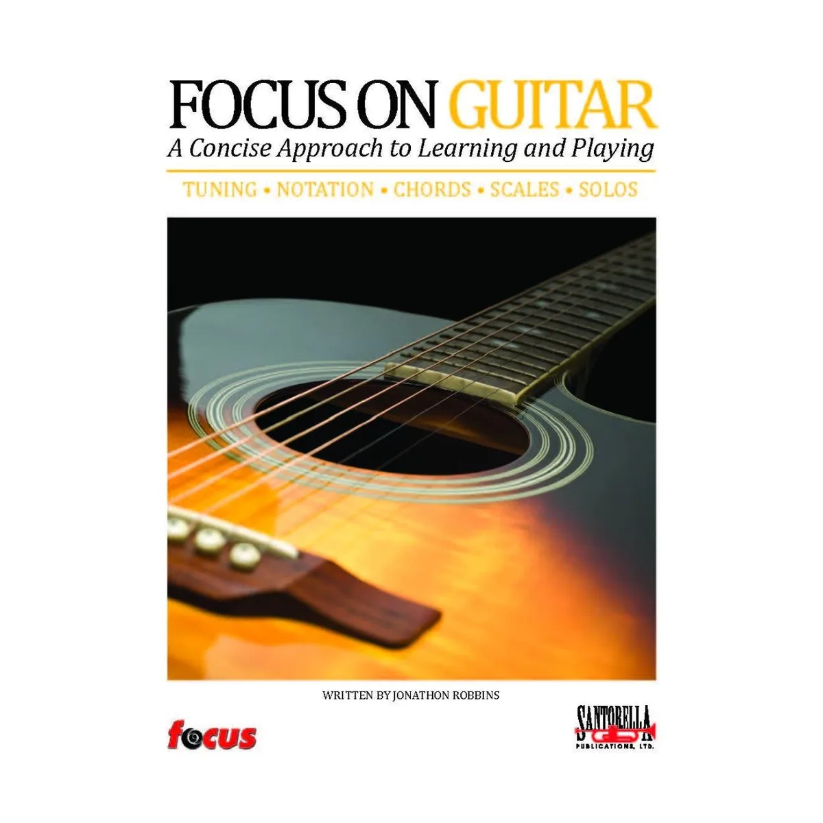 Santorella Publications Santorella Publications Focus on Guitar Book with CD — product photo