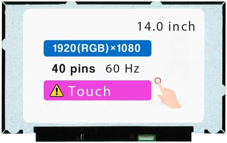 NUOLAISUN NUOLAISUN 14.0" laptop screen B140HAK03.2 R140NWF5 RA 40 pins 60 Hz FHD 1920 * 1080 Touch — product photo