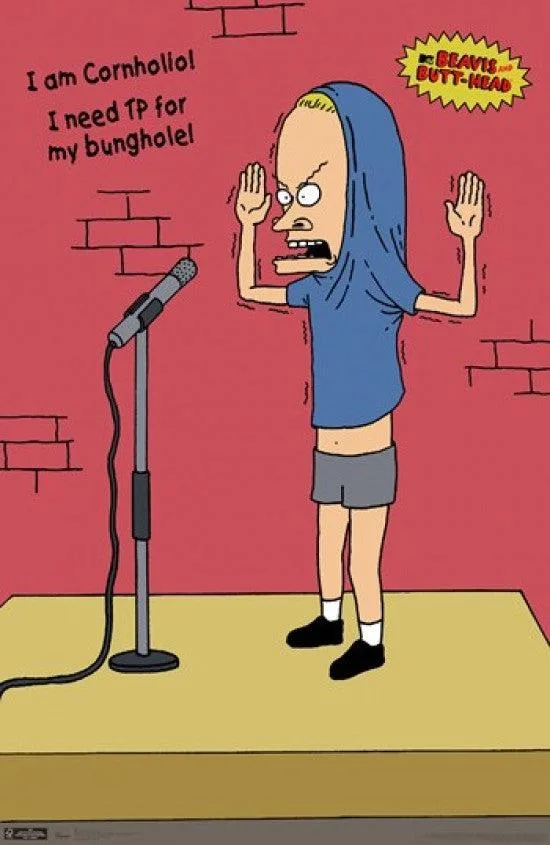 Beavis & Butt-Head Cornholio poster print on heavy stock paper 24 x 36 inches