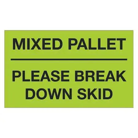Fluorescent green label roll for mixed pallet breakdown