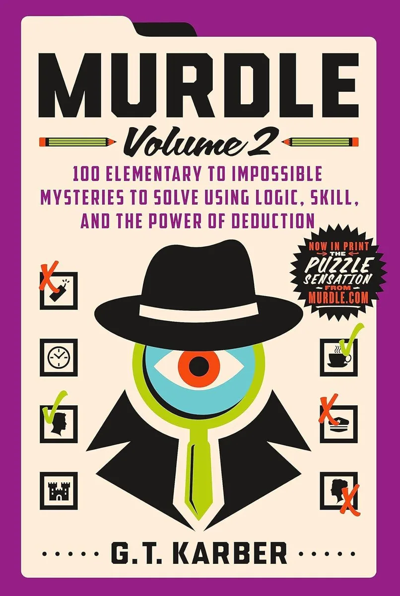 St. Martin's Press St. Martin's Press Murdle Volume 2 Paperback 100 Mystery Logic Puzzles 379 Pages 2023 — product photo