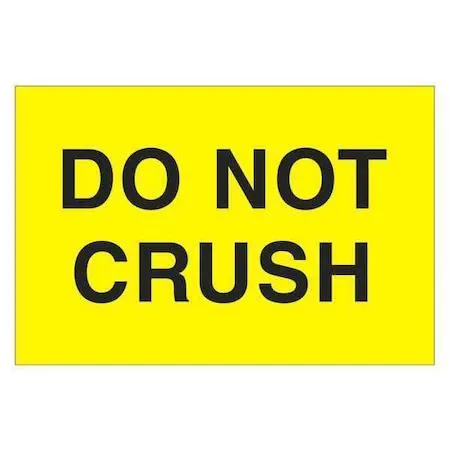 Roll of fluorescent yellow "Do Not Crush" labels on white backing paper