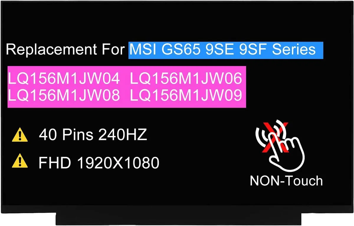 NUOLAISUN NUOLAISUN LQ156M1JW04 LQ156M1JW06 LQ156M1JW08 LQ156M1JW09 laptop screen 15.6" 240 Hz 40 Pins FHD 1920x1080 IPS — product photo