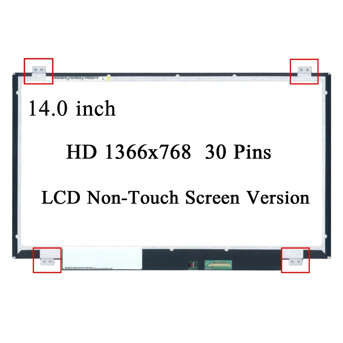 NUOLAISUN NUOLAISUN NT140WHM-N41 NT140WHM-N31 0C8WJ 14.0" HD 30 Pin laptop screen — product photo