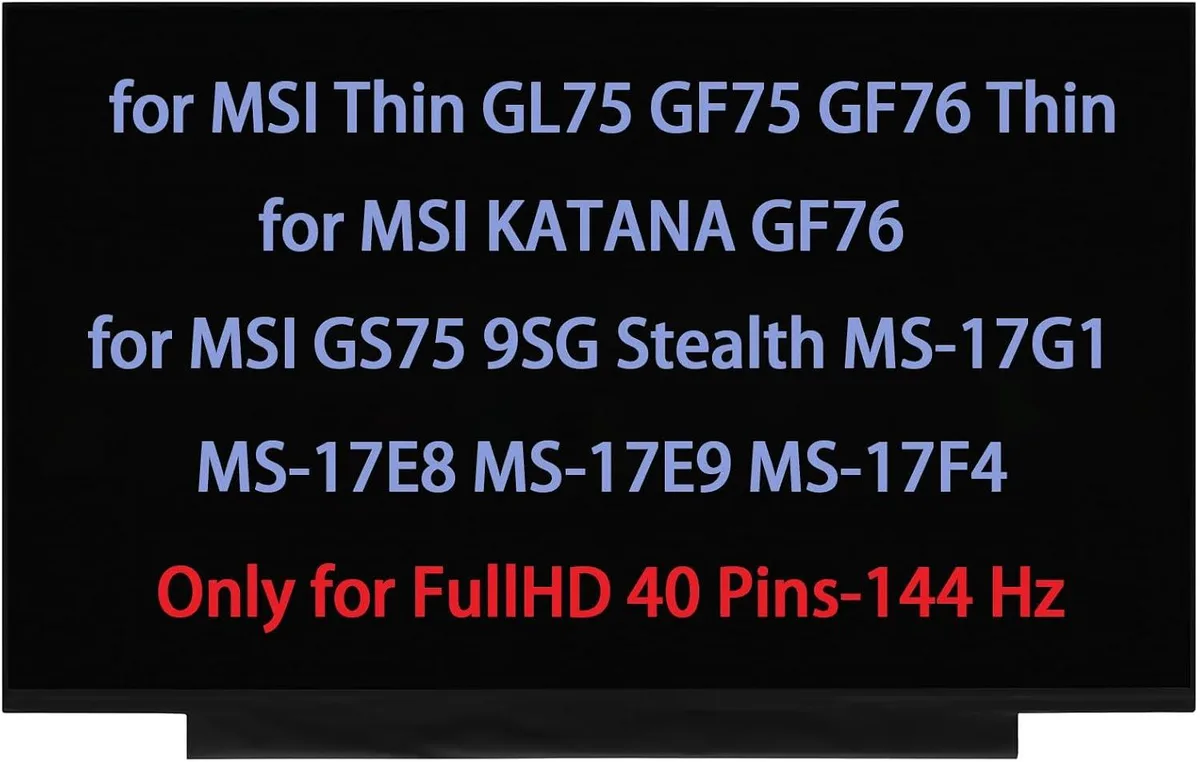 NUOLAISUN NUOLAISUN 17.3" FHD 144Hz 40-pin for MSI GL75 GF75 GF76 Katana GS75 — product photo