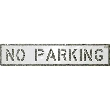 Polyethylene stencil reading No Parking in 6 inch Highway Gothic letters, 12 inches tall overall