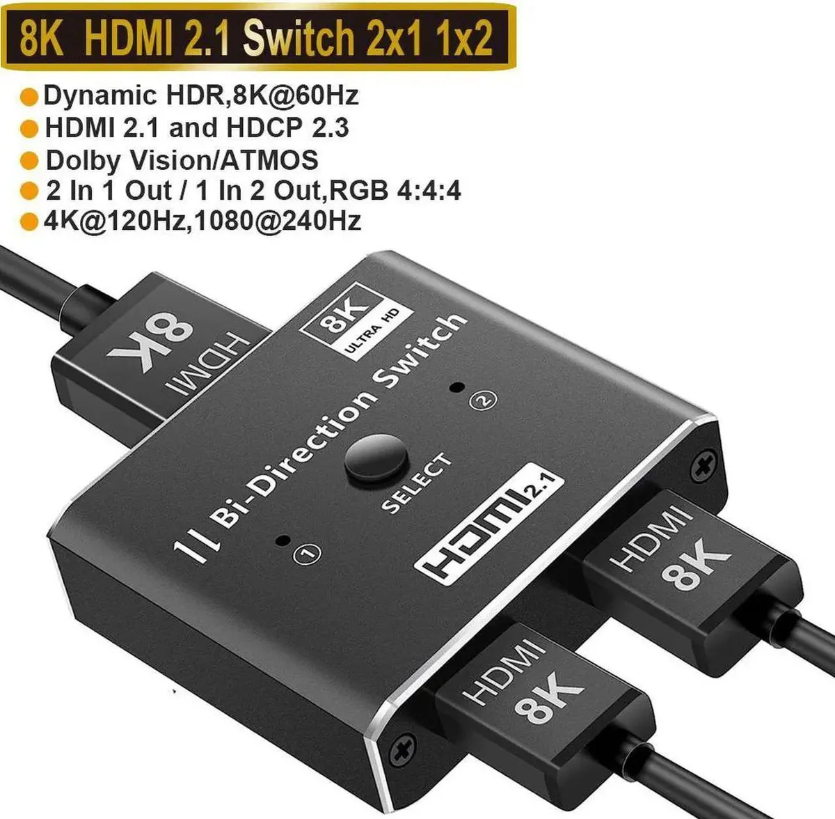 Vszerda Vszerda HDMI 2.1 Switch 2-in-1-out 1-in-2-out 8K 60Hz 4K 120Hz 144Hz 1080P 240Hz 48Gbps — product photo