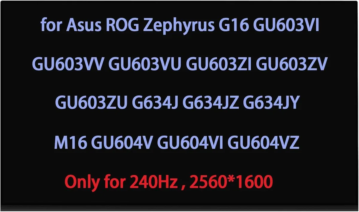 NUOLAISUN NUOLAISUN TL160ADMP03 NE160QDM-NM4 16 inch laptop screen for Asus ROG Zephyrus G16 GU603 GU604 G634 — product photo