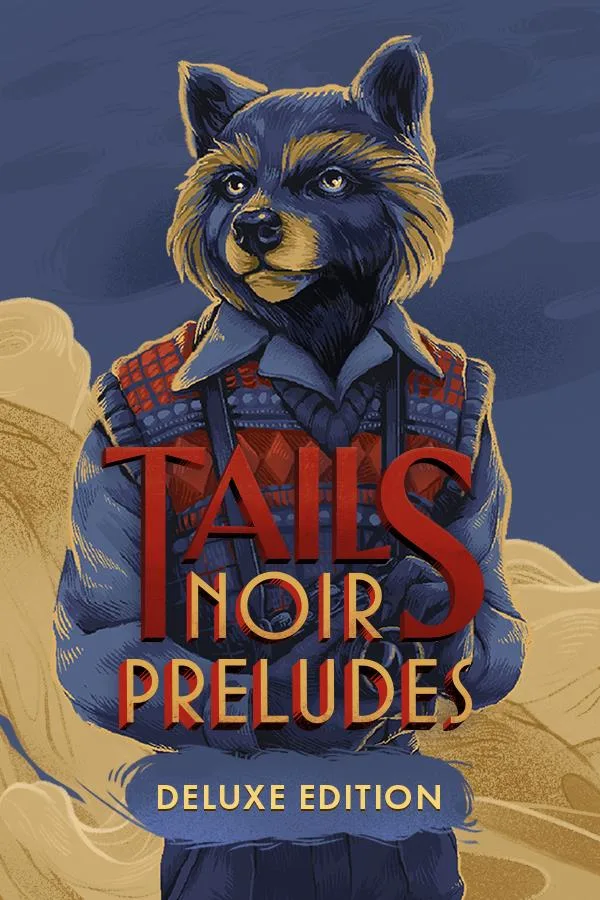 Raw Fury Raw Fury Tails Noir Preludes Deluxe Edition 76964 downloadable game — product photo