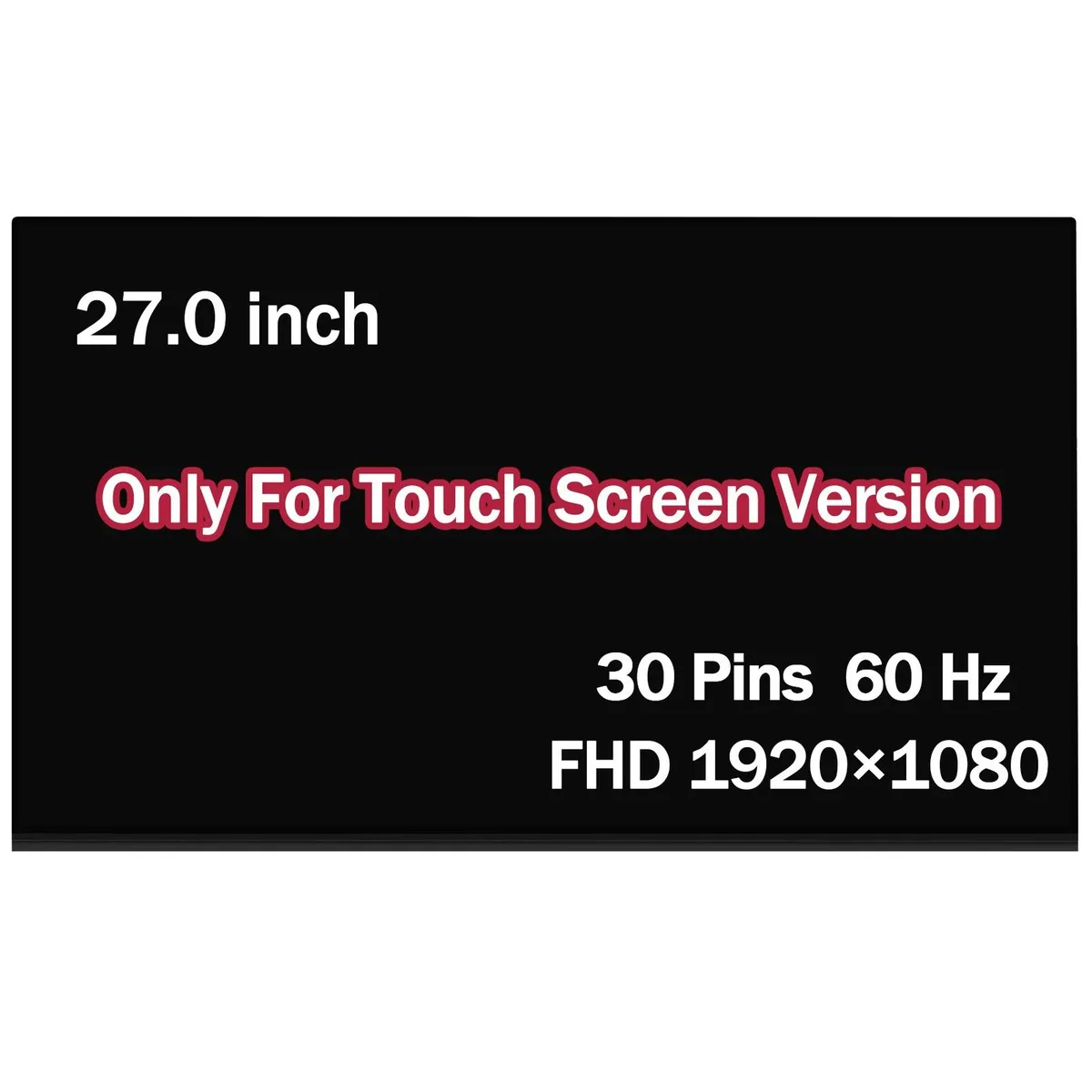 NUOLAISUN NUOLAISUN LM270WFA(SS)(A1) 27.0" FHD Touch LCD Screen — product photo