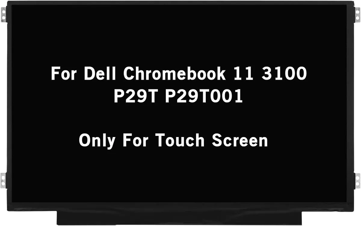 NUOLAISUN NUOLAISUN 11.6" 1366x768 40Pin Touch Screen for Dell Chromebook 11 3100 P29T — product photo