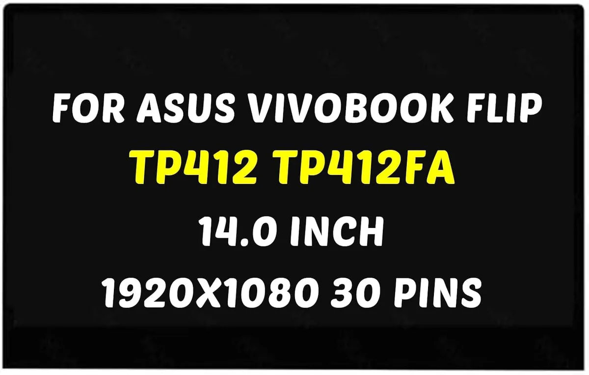 NUOLAISUN NUOLAISUN 14.0 inch 1920x1080 60Hz 30-pin touch laptop screen for ASUS TP412 — product photo