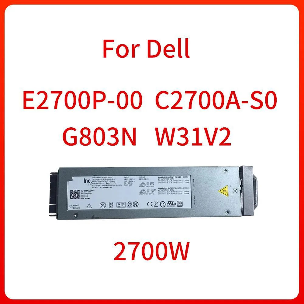 Ruth's sister Ruth's sister 2700W Power Supply G803N W31V2 E2700P-00 C2700A-S0 for DELL M1000E — product photo